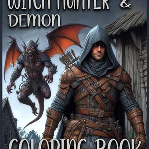 Witch Hunter and Demon: Coloring Book for Adults and Teens, Stress Relief and Relaxation cover
